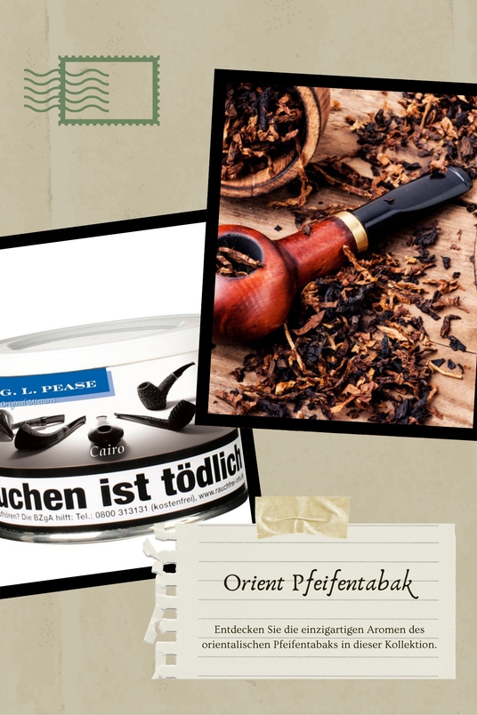 Orient Pfeifentabak Collage